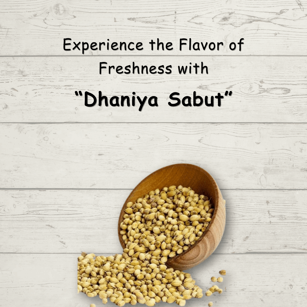 Dhania Whole (Coriander) - Chakki Peesing