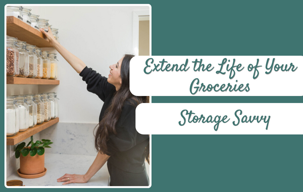 How to Store Fresh Staples to Maximize Shelf Life - Chakki Peesing