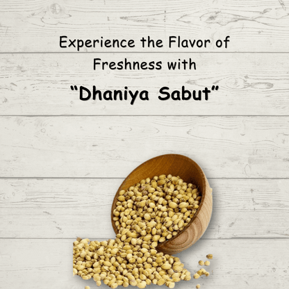 Dhania Whole (Coriander) - Chakki Peesing